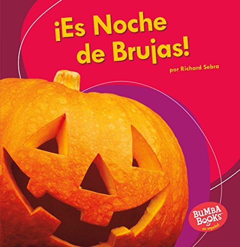 ¡es Noche de Brujas! (It's Halloween!) (Bumba Books en español - ¡Es una fiesta! / It's a Holiday!)