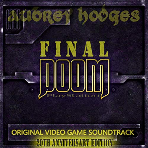 Final Doom Playstation 20th Anniversary Extended Edition (Original Video Game Soundtrack)