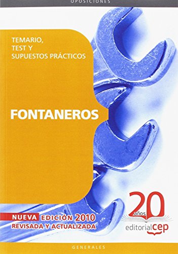 Fontaneros. Temario, Test y Supuestos Prácticos (Colección 111) Fontaneros. Temario, Test y Supuestos Prácticos (Colección 111)