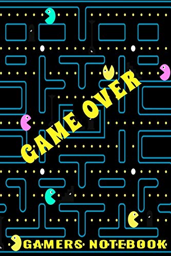 Game Over Gamers Notebook: Video Gaming Logbook\Handbook\Journal\Diary for Keeping Track of Player Tips and Game Scores 6x9 100 Page Arcade Pinball ... Console\Remote\Joystick Player User Gift