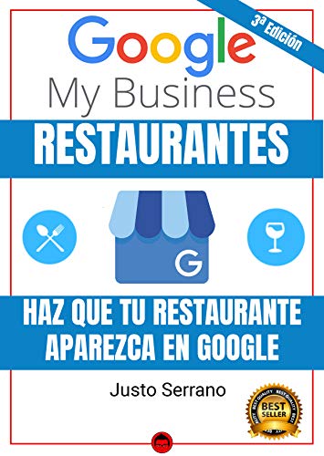 Google My Business Restaurantes: Haz Que Tu Restaurante Aparezca en Google