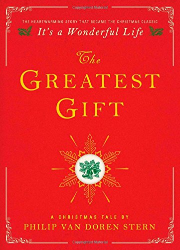 Greatest Gift: A Christmas Tale