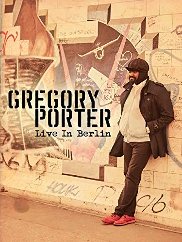 Gregory Porter - Live In Berlin