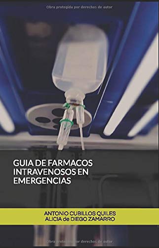 GUIA DE FARMACOS INTRAVENOSOS EN EMERGENCIAS