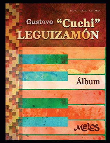 GUSTAVO “CUCHI” LEGUIZAMÓN: álbum