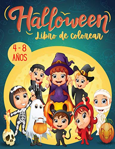 Halloween Libro de Colorear 4 – 8 años: Halloween Libro de Colorear para Niños - Regalo de Halloween | +35 dibujos -libro de Actividades para niño y niña 4-8 Años.