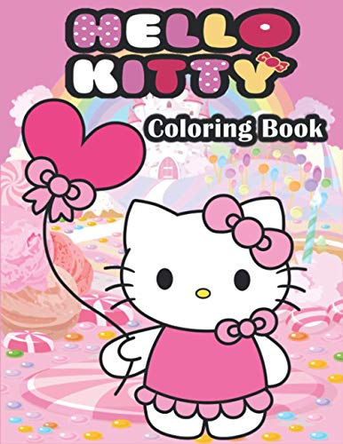 Hello Kitty Coloring Book: Kawaii Coloring Books: Hello Kitty a fun book for kids Ages 3-6 (Coloring Books And Activities For Children)