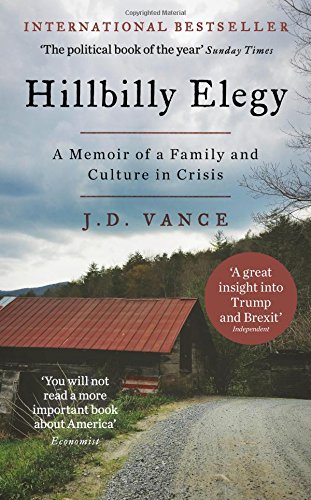 Hillbilly elegy: The International Bestselling Memoir Coming Soon as a Netflix Major Motion Picture starring Amy Adams and Glenn Close