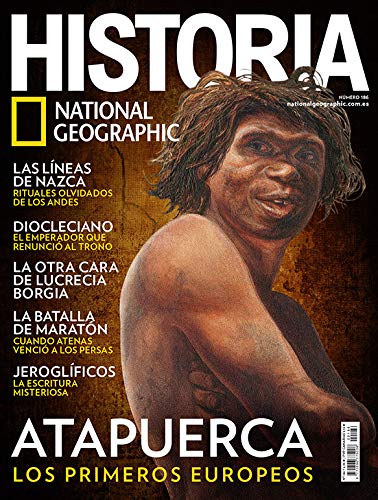 Historia National Geographic Nro 186 - Junio 2019 "Atapuerca"