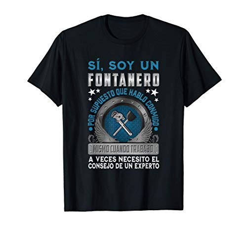 Hombre Divertido Sí, Soy Un Fontanero Experto Fontanería Camiseta