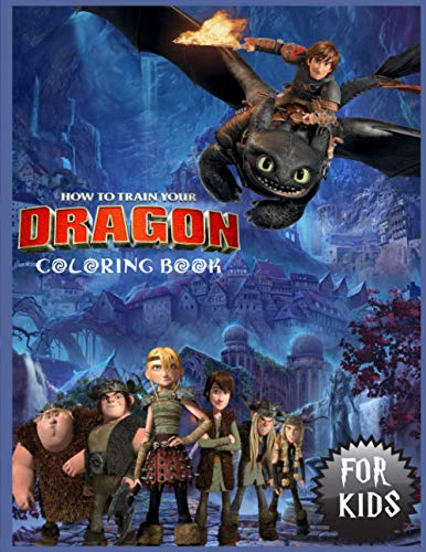 How To Train Your Dragon Coloring Book For Kids: A Great Gift For Boys & Girls of all ages