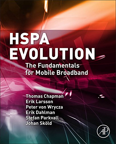HSPA Evolution: The Fundamentals for Mobile Broadband (English Edition)