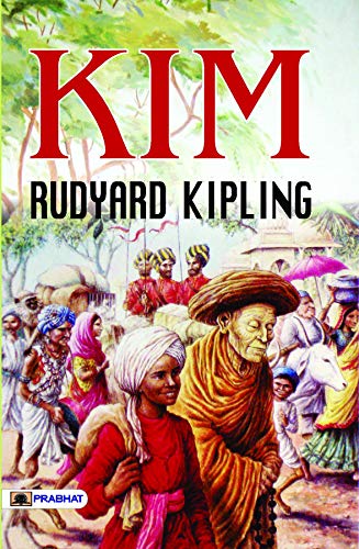 Kim by Rudyard Kipling (English Edition)