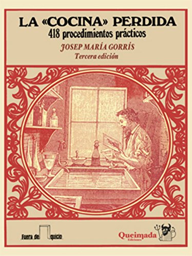 La "cocina" perdida: 418 procedimientos prácticos