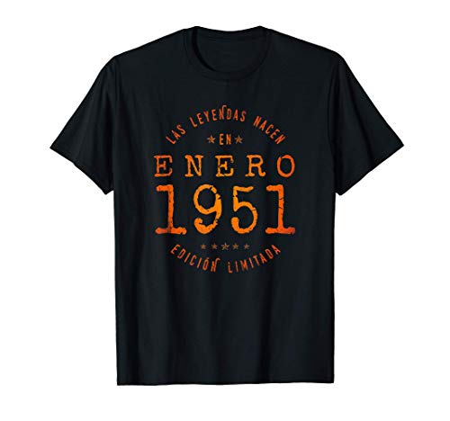 Las Leyendas nacen en Enero de 1951 - Regalo de 70 años Camiseta
