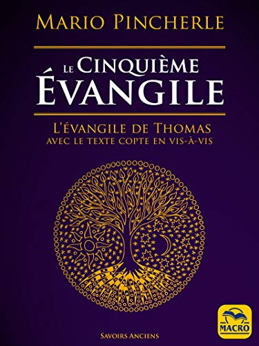 Le cinquième évangile: L'évangile de Thomas avec le texte copte en vis-à-vis (French Edition)