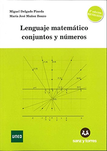 Lenguaje matemático conjuntos y números Lenguaje matemático conjuntos y números