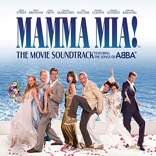 Mamma Mia! The Movie Soundtrack Mamma Mia! The Movie Soundtrack