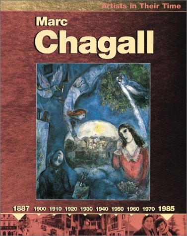 Marc Chagall (Artists in Their Time) Marc Chagall (Artists in Their Time)