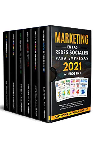 MARKETING EN LA REDES SOCIALES PARA EMPRESAS 2021 6 LIBROS EN 1: Planifique su éxito con el curso definitivo para principiantes para dominar Facebook, Instagram, YouTube, SEO y ganar más dinero