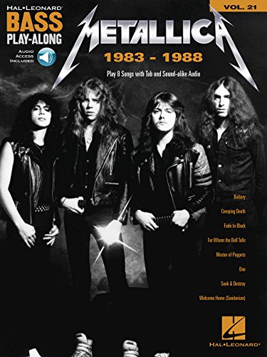 Metallica: 1983-1988: Bass Play-Along Volume 21 (Hal Leonard Bass Play-Along) (English Edition)