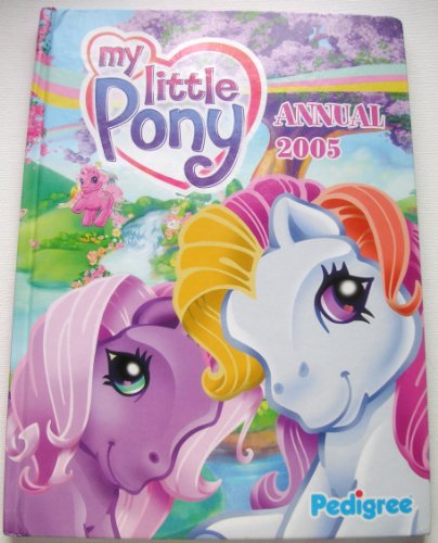 My Little Pony Annual 2005 (Annuals)