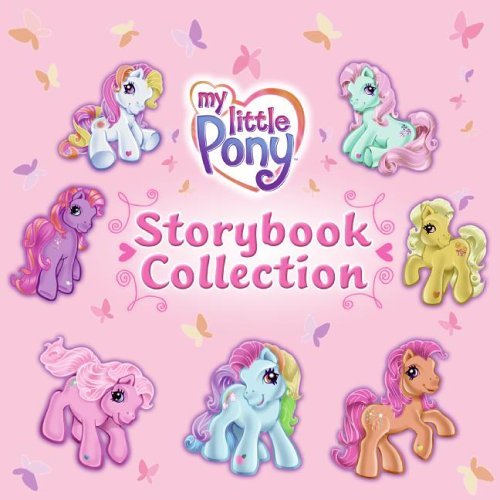 My Little Pony Storybook Collection (My Little Pony (HarperCollins Hardcover)) by Various (2005-07-26)