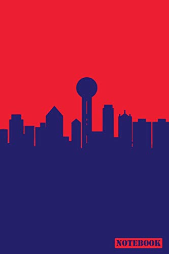 Notebook: Dallas Texas Cityscape Diary Journal (Blue & Red)