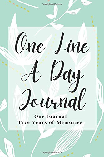One Line a Day Journal: 5 Year Memory Book for Women and Girls, 6x9 Diary, Lined and Dated (Elegant Mint Floral)