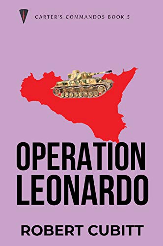 Operation Leonardo (Carter's Commandos Book 5) (English Edition)