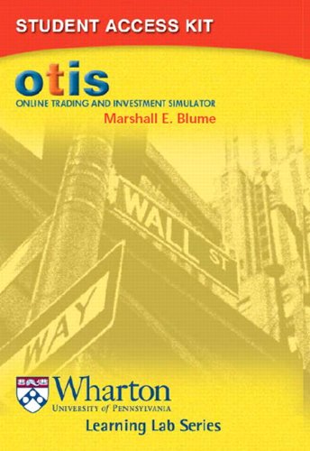 OTIS: Online Trading and Investment Simulator Student Access Kit