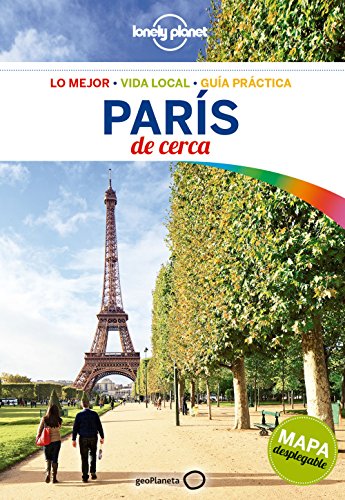 París de cerca 5 (Guías De cerca Lonely Planet)