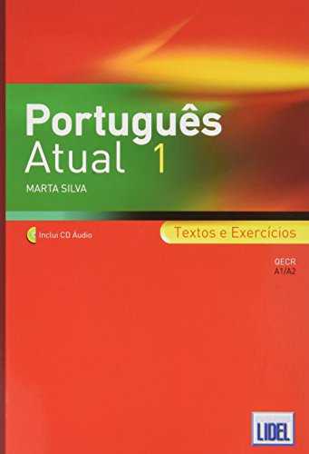 Portugues Atual 1: Book 1 + CD - Textos e Exercicios (A1/A2)