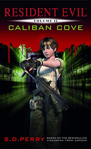 Resident Evil Vol II - Caliban Cove (Resident Evil 2) [Idioma Inglés]: 02