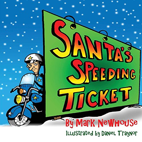 Santa's Speeding Ticket (English Edition)