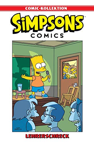 Simpsons Comic-Kollektion Bd. 15: Lehrerschreck: Geschichten aus den US-Ausgaben Bart Simpson Comics 5, 8, 21, 45, 46