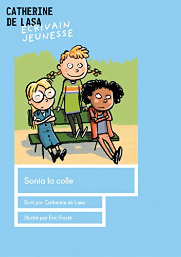 Sonia la colle (French Edition)