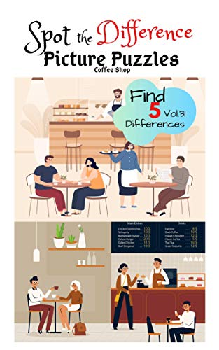 Spot the Difference Picture Puzzles "Coffee Shop" Find 5 Differences vol.31: Children Activities Book for Kids Age 3-8, Boys and Girls Activity Learning (English Edition)