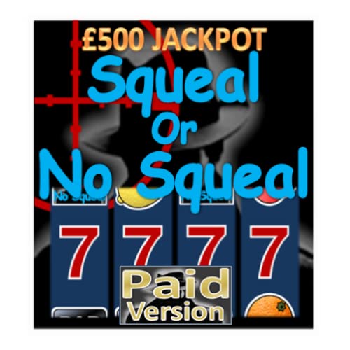 Squeal Or No Squeal - UK Club Fruit Machine