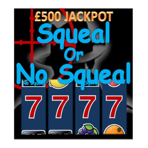 Squeal Or No Squeal - UK Club Fruit Machine Simulator