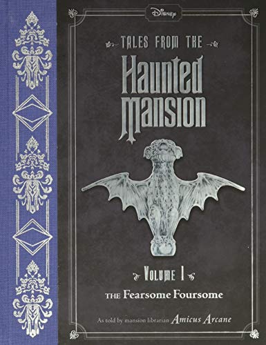 Tales from the Haunted Mansion: Volume I: The Fearsome Foursome: 1