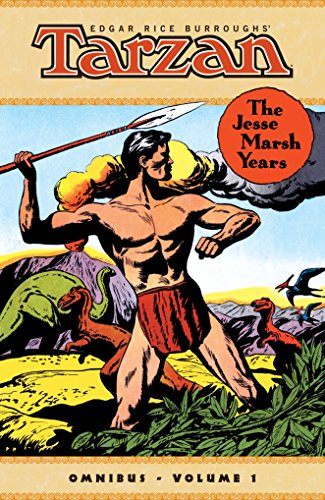 Tarzan. The Jesse Marsh Years Omnibus - Volume 1 (Edgar Rice Burroughs Tarzan: The Jesse Marsh Years)