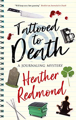 Tattooed to Death: 2 (The Journaling mysteries)
