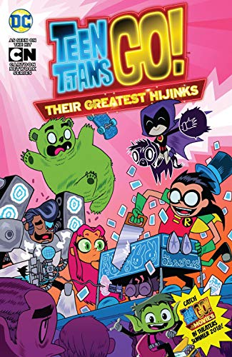Teen Titans GO!: Their Greatest Hijinks (Teen Titans Go! (2013-2019)) (English Edition)