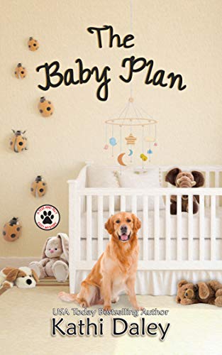 The Baby Plan: A Cozy Mystery (A Tess and Tilly Cozy Mystery Book 11) (English Edition)