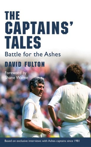 The Captains' Tales: Battle for the Ashes (English Edition)