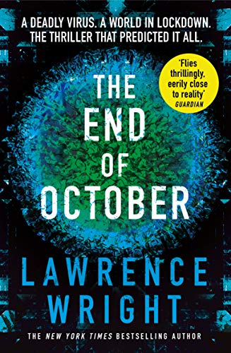 The End of October: A page-turning thriller that warned of the risk of a global virus (English Edition)