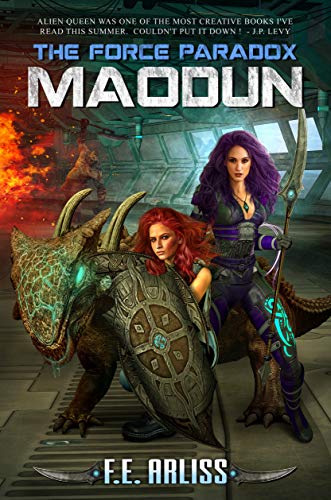 The Force Paradox: Maodun (Alien Alliance Book 6) (English Edition)