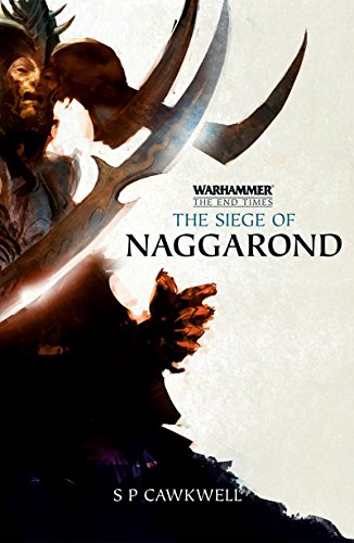 The Siege of Naggarond (Warhammer Fantasy) (English Edition)