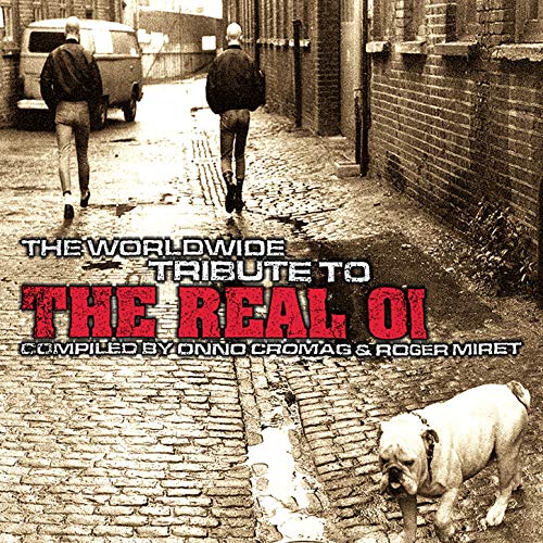 The Worldwide Tribute to the Real OI, Vol.1
